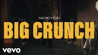 Nacho Vegas  Big Crunch [upl. by Louisette]