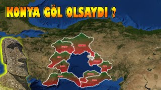 Konya Göl Olursa Ne Olur [upl. by Nedlog]