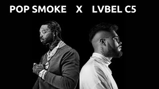 LVBEL C5 x Pop Smoke  Basitsin Music Video [upl. by Tnirb156]