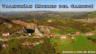 Valmurían  Mieres del Camino  Asturias  a vista de drone [upl. by Yhcir]