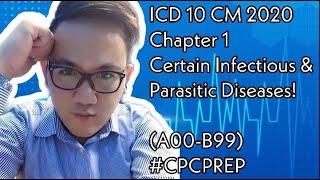 ICD10CM 2021  Chapter 1  Certain Infectious amp Parasitic Diseases  Part 1 Medical Coding [upl. by Steele]