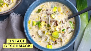 Der Partyklassiker Lauchsuppe mit Hackfleisch [upl. by Melmon]