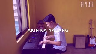 Akin Ka Nalang  Itchyworms  Piano Cover by Gerard Chua [upl. by Garda860]