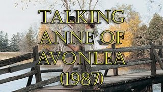 Talking Anne of Avonlea 1987 [upl. by Boleslaw]