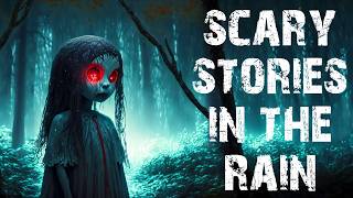 True Scary Stories Told In The Rain  50 True Disturbing Horror Stories To Fall Asleep To [upl. by Naitsirhc]