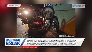 Balitang Bisdak 62anyos nga tricycle driver nadisgrasya sa Argao patay [upl. by Aksoyn]