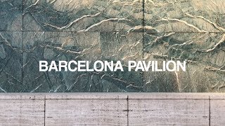 Barcelona Pavilion by Ludwig Mies van der Rohe [upl. by Hwu]