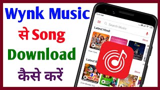 Wynk music se song download kaise kare  How to download songs in wynk music app  Tech Surang [upl. by Leilamag204]