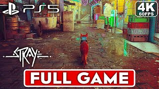 STRAY Gameplay Walkthrough Part 1 FULL GAME 4K 60FPS PS5  No Commentary [upl. by Releyks23]