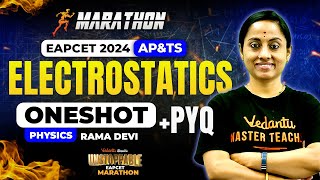 Complete Electrostatics One shot Class 12🔥  EAPCET Marathon  PYQs  AP amp TS  🚀 Unstoppable EAPCET [upl. by Redwine182]