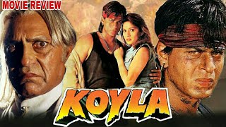 Koyla 1997 Hindi Movie Review  Shahrukh Khan  Madhuri Dixit  Amrish Puri  Ranjeet  Johnny Lever [upl. by Akemal]