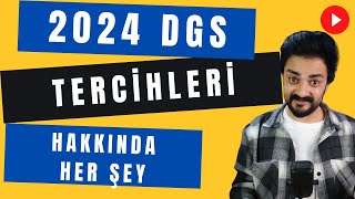 2024 DGS TERCİHLERİ HAKKINDA HER ŞEY [upl. by Aika]