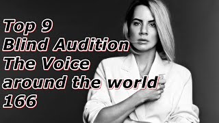 Top 9 Blind Audition The Voice around the world 166 [upl. by Caroline507]