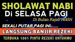 SHOLAWAT PENARIK REZEKI PALING DAHSYATSholawat Nabi Muhammad SAWSHOLAWAT JIBRIL PALING MERDU [upl. by Victorine433]