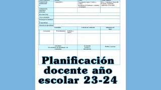 Planificación docente año escolar 20232024 [upl. by Awra]