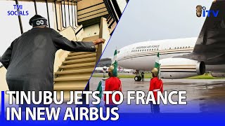 President Tinubu Flies To France In New Airbus A330  ASUU Threatens Fresh Strike  TMI SOCIALS [upl. by Demetre]