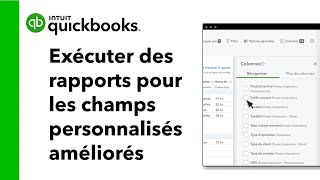 Comment utiliser des champs personnalisés améliorés dans QuickBooks en ligne Avancé [upl. by Aehtna996]