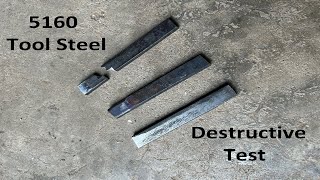 5160 Tool Steel Destructive testing [upl. by Afital]