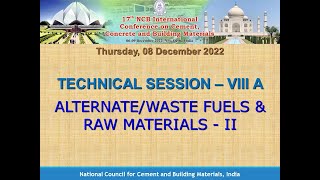 Technical Session 8A 17th NCB International Conference on Cement Concrete and Building Materials [upl. by Rosen]