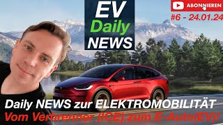 Elektromobilität EV Daily NEWS  6  24012024 [upl. by Amocat]