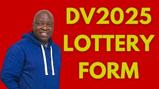 How to Properly Fill Out the DV2025 Lottery Application Form DS5501 and WIN the Green Card [upl. by Augustina]