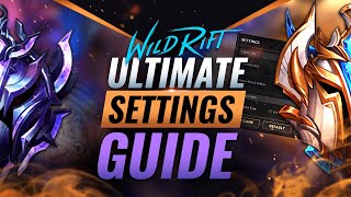 The ULTIMATE Settings Guide for Wild Rift LoL Mobile [upl. by Enrev]