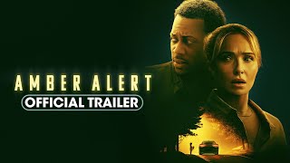 Amber Alert 2024 Official Trailer  Hayden Panettiere Tyler James Williams [upl. by Aicilram]