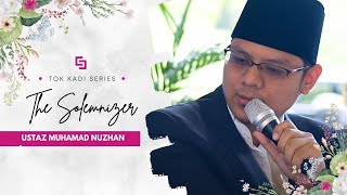 Kadi Muhamad Nuzhan Bin Abdul Halim  Singapore Malay Wedding Solemnisation [upl. by Joice]