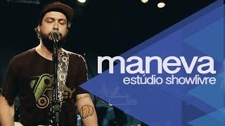 Maneva  Lembranças Ao vivo no Estúdio Showlivre [upl. by Norra]