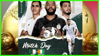 CAN 2021  ALGERIE vs COTE DIVOIRE [upl. by Ettennad]