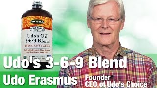 Udo’s Oil 369 Blend Review amp Benefits Explained by Founder amp CEO Udo Erasmus  National Nutrition [upl. by Norean]