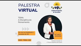 Dra Anete Guimarães  A Disciplina do Pensamento 78 espirtismo palestra [upl. by Tiffy]