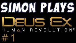 Yogscast  Simon Plays  Deus Ex Human Revolution  Part 1 [upl. by Breena157]