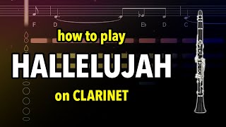 How to play Hallelujah on Clarinet  Clarified [upl. by Ahsiemaj601]