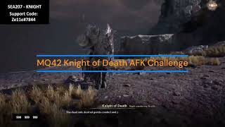 MQ42 Knight of Death AFK Challenge  Night Crows [upl. by Kcirdet]