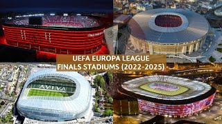 Future UEFA Europa League Finals Stadiums 20222025 [upl. by Tomasz]