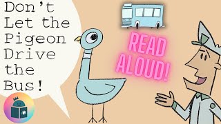 🐦Dont Let The Pigeon Drive The Bus Updated Version  Kids Book Read Aloud  Mo Willems [upl. by Hump]