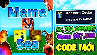 Roblox  Nhập Code Meme Sea Update 4 Mới Nhất Nhận Gem Và Quà Miễn Phí Cực Xịn [upl. by Seif]