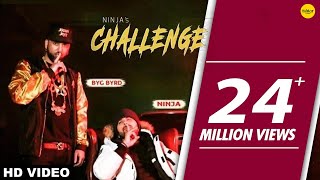 Challenge Full Video Ninja Sidhu Moose Wala Byg Byrd  Ishtar Punjabi [upl. by Atinehc299]