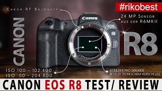 Canon EOS R8  Beste Canon Einsteiger RF Vollformat Kamera 2023 Alle Details im Praxistes  Review [upl. by Babara]