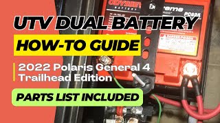 UTV Dual Battery Step By Step Install on 2022 Polaris General 4 Trailhead Edition [upl. by Tara]