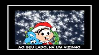 O Natal Tá ChegandoTurma da Mônica [upl. by Ertnom875]