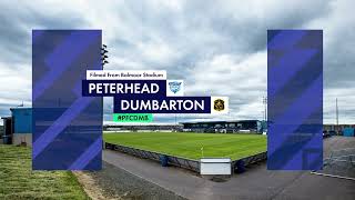 Highlights  Peterhead v Dumbarton  090124 [upl. by Ajar591]