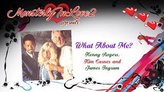 Kenny Rogers Kim Carnes amp James Ingram  What About Me 1984 [upl. by Daisy]