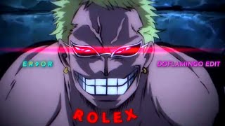 Rolex  Doflamingo EDITAMV [upl. by Leimad474]