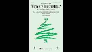 Where Are You Christmas SATB Choir  Arranged by Mark Brymer [upl. by Latsirk]