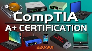 CompTIA A Certification Video Course [upl. by Yetty]