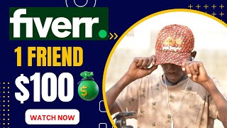 Fiverr Referral Program  Earn 100 For Every Friend You Refer Make Money Online tutorial [upl. by Swane]