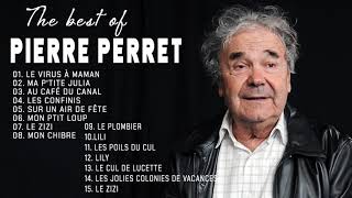 PIERRE PERRET Greatest Hits Playlist 2021  Pierre Perret Plus Grands Succès 2021 [upl. by Anjanette]