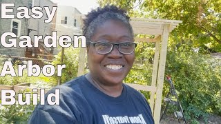 How to Build a Garden Arbor  Part 1  The Basic Construction [upl. by Lissa772]